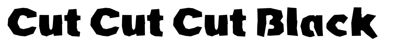 Cut Cut Cut Black